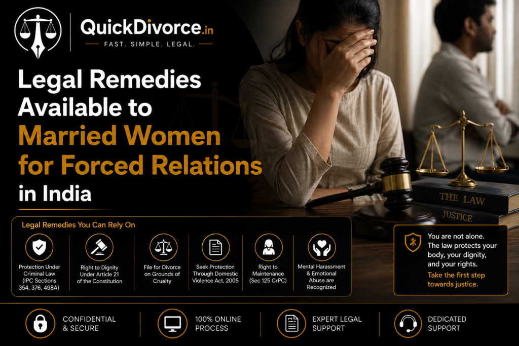 Forced Physical Relations in Marriage? Legal Rights Every Married Woman Must Know in 2026 2 Legal Remedies Available to Married Women for Forced Relations in India IMG