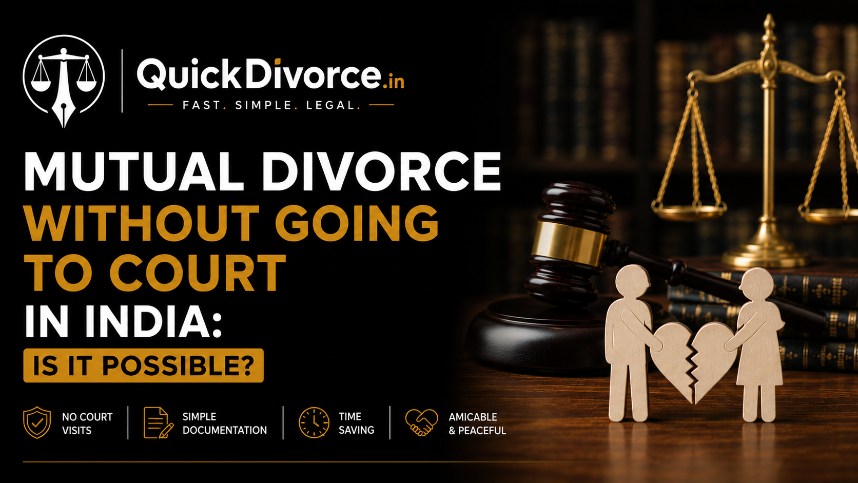 Mutual Divorce Without Going to Court in India